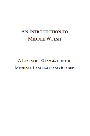 Brent Miles: An Introduction to Middle Welsh