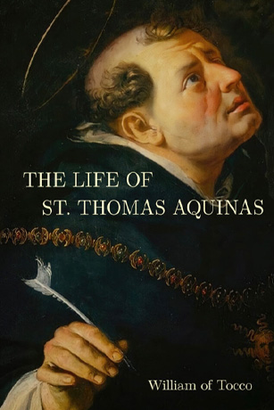 The Life of St. Thomas Aquinas