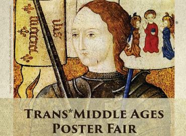 illustration of Joan of Arc with text reading: Trans Middle Ages Poster Fair