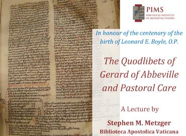 Stephen M. Metzger: The Quodlibets of Gerard of Abbeville and Pastoral Care
